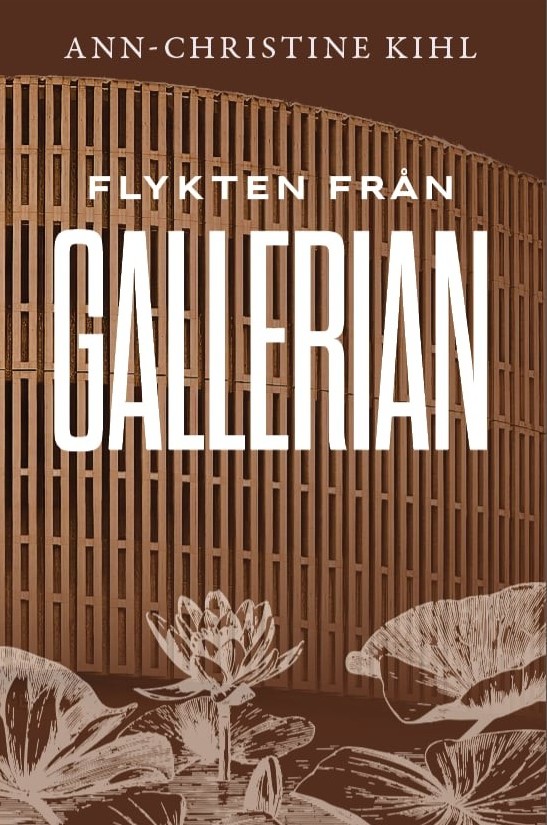 Flykten från gallerian